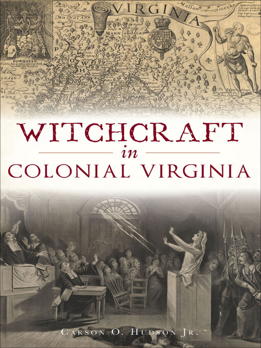 Title details for Witchcraft in Colonial Virginia by Carson O. Hudson - Available